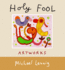 Holy Fool: Artworks