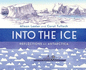 Into the Ice: Reflections on Antarctica