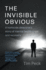 The Invisible Obvious: a Homicide Detective's Story of Mental Health Crisis and Recovery