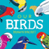 Our Birds: A Celebration of Australian Wildlife