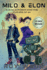 Milo and Elon: A Boy, A Robot and the Future of AI