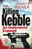 Killing Kebble: an Underworld Exposed