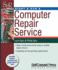 Start & Run a Computer Repair Service (Start & Run Business Series)