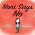 Noni Says No