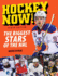 Hockey Now! : the Biggest Stars of the Nhl