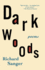 Dark Woods