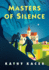 Masters of Silence (the Heroes Quartet, 2)