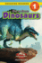 Get to Know Dinosaurs: Dinosaur Adventures (Engaging Readers, Level 1)