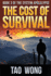 The Cost of Survival: a Litrpg Apocalypse (the System Apocalypse)