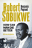 Robert Sobukwe: How Can Man Die Better