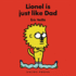 Lionel is Just Like Dad Format: Board Book
