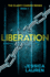 Liberation 1 the Clarity Carver Series