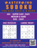 Mastermind Sudoku for Kids Ages 6-8 Book: 365 Logic Puzzles (All Sudokus Are Qr Code Downloadable-Scan, Print & Play Again-Limitless Fun) Easy to...Levels, 4x4 & 6x6 Grids With Solutions
