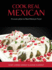 Cook Real Mexican Hardcover? January 1, 2022