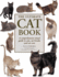 The Ultimate Cat Book: a Comprehensive Visual Guide to Cats, Cat Breeds and Cat Care