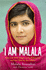 I Am Malala: the Girl Who Stood Up for Education and Was Shot By the Taliban