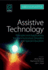 Assistive Technology: Principles and Applications for Communication Disorders and Special Education (Augmentative and Alternative Communications Perspectives) (Volume 4)