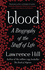 Blood: a Biography of the Stuff of Life