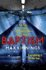 Baptism: an Ed Mallory Thriller