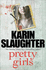 Pretty Girls: a Novel