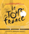 Le Tour De France: the Official History