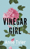 Vinegar Girl: the Taming of the Shrew Retold: the Taming of the Shrew Retold (Hogarth Shakespeare)