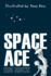 Space Ace (Fyi)