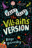 Fairy Tales: the Villains' Versions (Conkers)