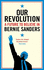 Our Revolution: a Future to Believe in
