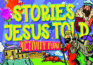 Stories Jesus Told (Candle Activity Fun)