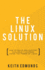 The Linux Solution: How to Build and Support Scalable It Systems Using the Power of Linux