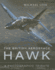 The British Aerospace Hawk: a Photographic Tribute