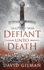 Defiant Unto Death (Master of War, 2)