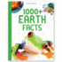 1000+ Earth Facts (1000 + Facts)