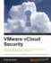 VMware vCloud Security