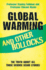 Global Warming and Other Bollocks