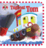 Tugboat Tom: a Slot Together Floating Toy and Bath Book