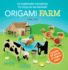 Origami Farm: 35 Farmyard Favorites to Fold in an Instant