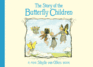 The Story of the Butterfly Children: Mini Edition