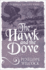 The Hawk and the Dove (the Hawk and the Dove Series)