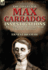 The Collected Max Carrados Investigations: The Cases of the Renowned Blind Edwardian Detective