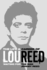 Waiting for the Man: the Life & Career of Lou Reed