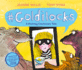 Goldilocks a Hashtag Cautionary Tale 1 Online Safety Picture Books