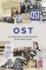 Ost: an Untold History of Nazi Germany's Forced Labour Camps