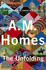 The Unfolding: a.M. Homes