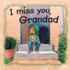 I Miss You, Grandad (Side By Side)