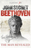 Beethoven: the Man Revealed