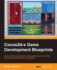 Cocos2d-x Game Development Blueprints