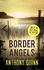 Border Angels (Celsius Daly 2) (Inspector Celcius Daly)