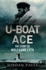 U-Boat Ace: the Story of Wolfgang L Th